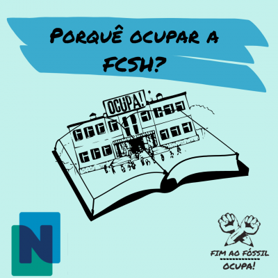 Porquê ocupar a FCSH?