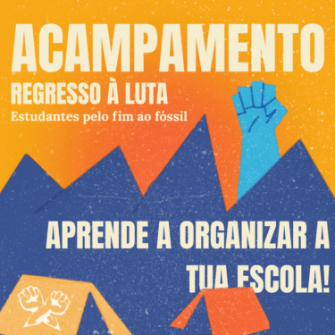 Acampamento de Regresso à Luta!