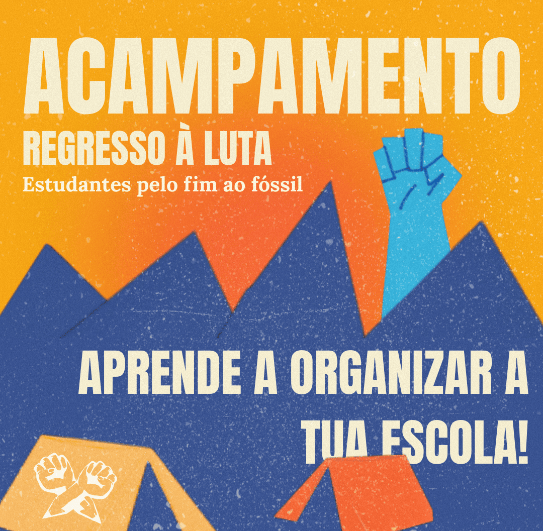 Acampamento de Regresso à Luta!